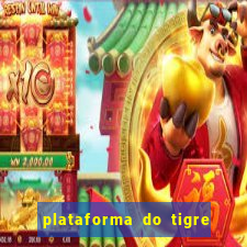 plataforma do tigre que paga no cadastro